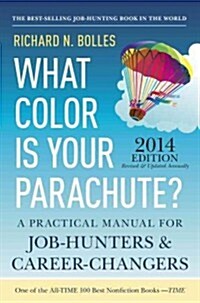 What Color Is Your Parachute? 2014 (Hardcover)