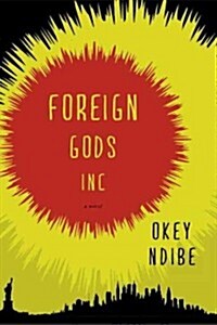 [중고] Foreign Gods, Inc. (Hardcover)