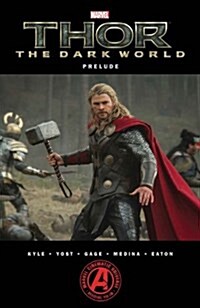 Marvels Thor: The Dark World Prelude (Paperback)