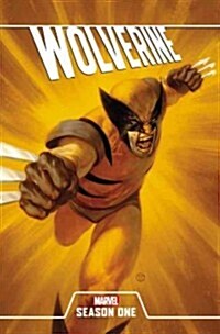 Wolverine, Season One (Hardcover)