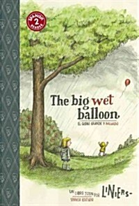 [중고] The Big Wet Balloon: Toon Level 2 (Hardcover)