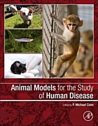 Animal Models for the Study of Human Disease (Hardcover)