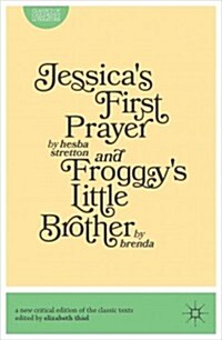 Jessicas First Prayer and Froggys Little Brother (Paperback)