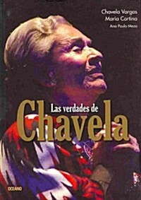 Las Verdades de Chavela (Paperback)
