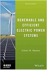 Renewable and Efficient Electric Power Systems (Hardcover, 2)