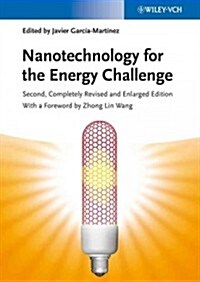 Nanotechnology for the Energy Challenge (Hardcover, 2, Revised)