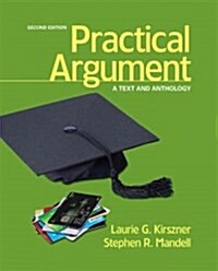 Practical Argument: A Text and Anthology (Paperback, 2)