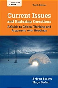 [중고] Current Issues and Enduring Questions: A Guide to Critical Thinking and Argument, with Readings (Paperback, 10)