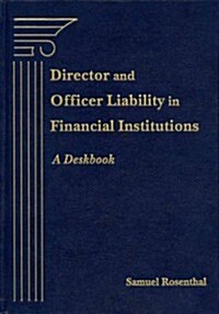 Director and Officer Liability in Financial Institutions (Hardcover)