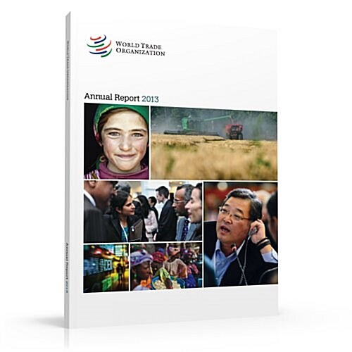 World Trade Organization Annual Report (Paperback, 2013)