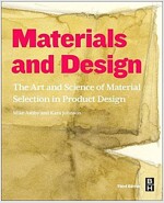 Materials and Design : The Art and Science of Material Selection in Product Design (Paperback, 3 ed)