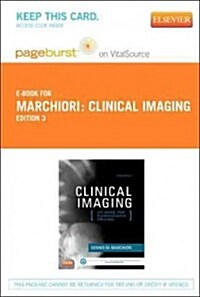 Clinical Imaging - Elsevier eBook on Vitalsource (Retail Access Card): With Skeletal, Chest, & Abdominal Pattern Differentials (Hardcover, 3)