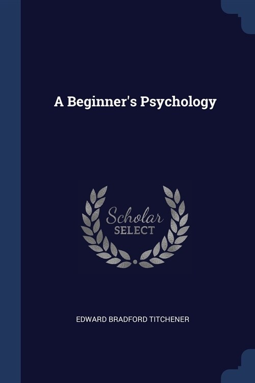 A Beginners Psychology (Paperback)