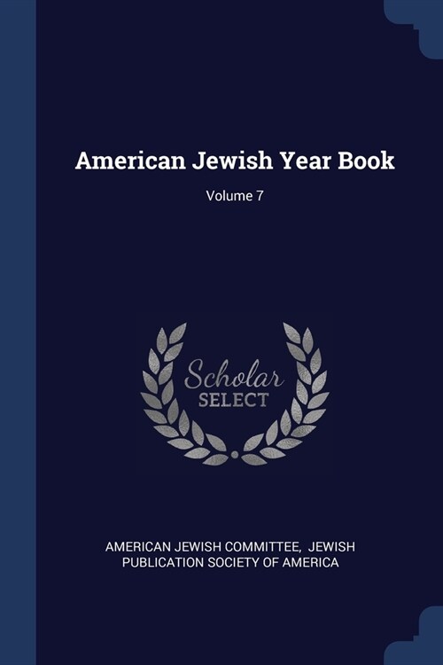 American Jewish Year Book; Volume 7 (Paperback)