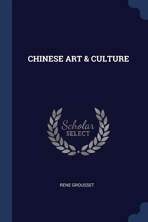 CHINESE ART & CULTURE (Paperback)