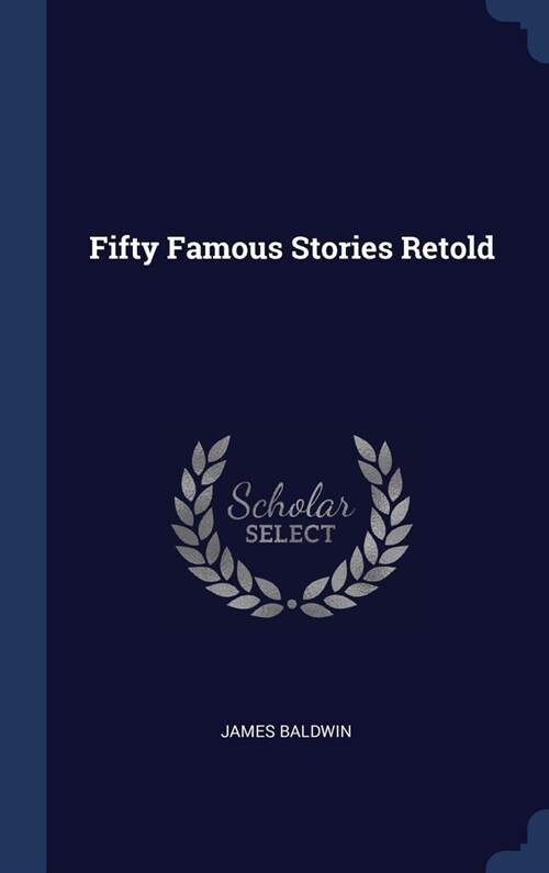 Fifty Famous Stories Retold (Hardcover)