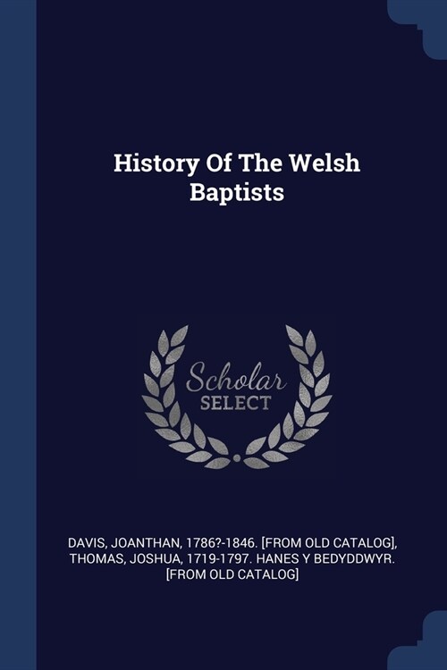 History Of The Welsh Baptists (Paperback)