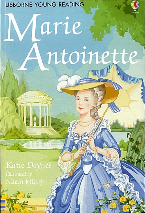 [중고] Usborne Young Reading 3-09 : Marie Antoinette (Paperback, 영국판  )