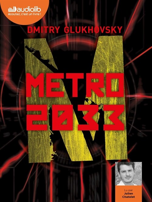 Metro 2033: Livre audio 3 CD MP3 (Metro (1)) (Audio CD)