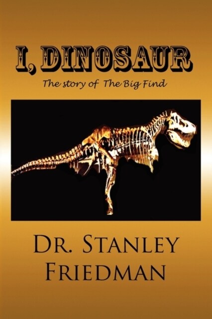 I, Dinosaur (Paperback)