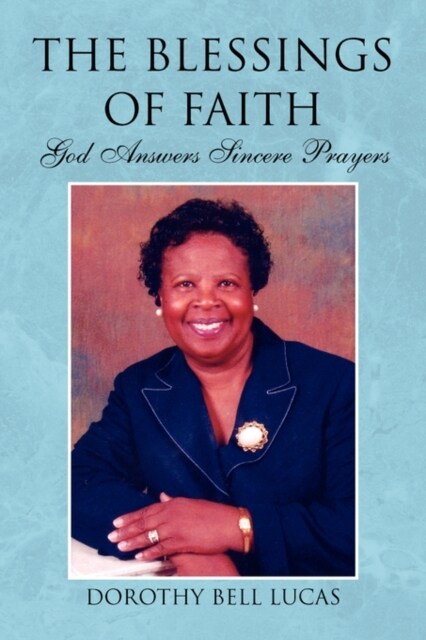 The Blessings of Faith (Paperback)