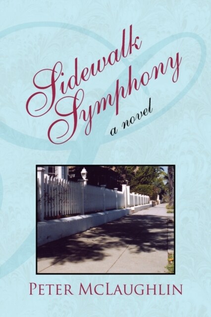 Sidewalk Symphony (Paperback)