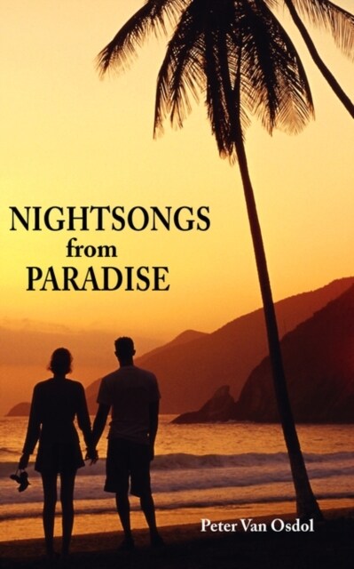 Nightsongs from Paradise (Paperback)