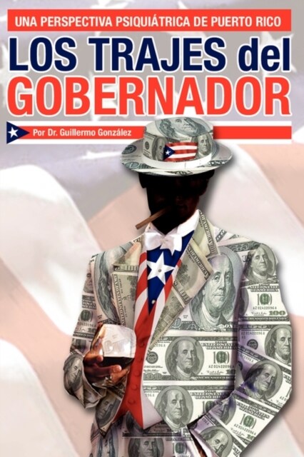 Los Trajes del Gobernador (Paperback)