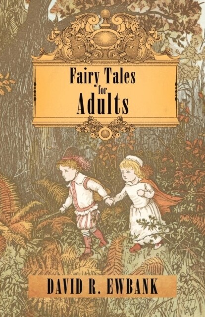 Fairy Tales for Adults (Paperback)