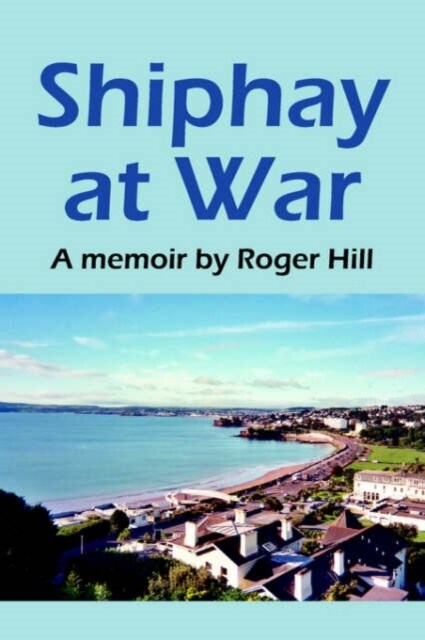 Shiphay at War (Paperback)