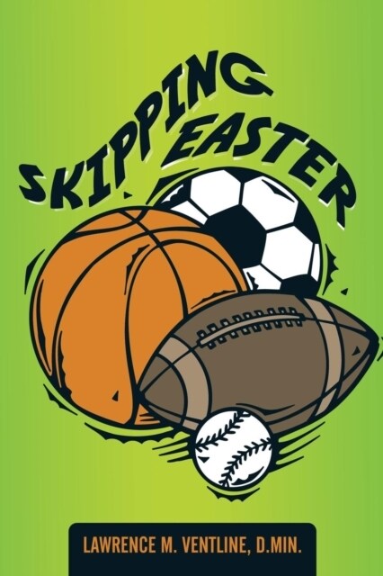 Skipping Easter (Paperback)