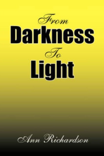 From Darkness to Light (Paperback)