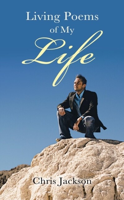 Living Poems of My Life (Paperback)