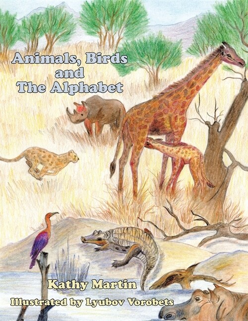 Animals, Birds and the Alphabet (Paperback)