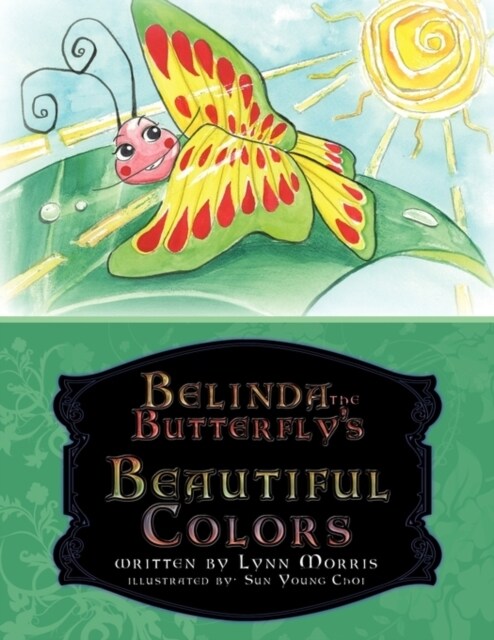 Belinda the Butterflys Beautiful Colors (Paperback)