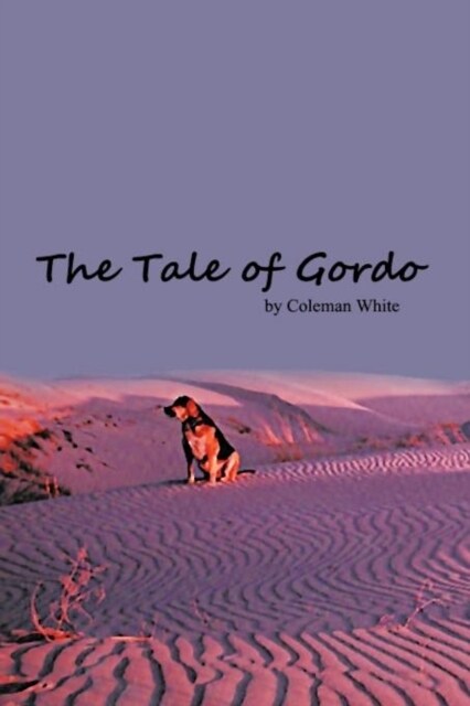 The Tale of Gordo (Paperback)