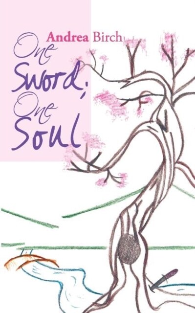 One Sword; One Soul (Paperback)