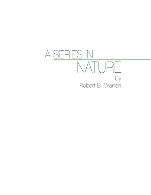 A Series in Nature (Paperback)