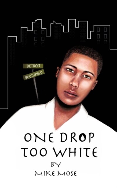 One Drop Too White (Paperback)