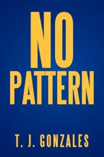 No Pattern (Paperback)