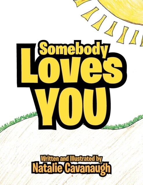 Somebody Loves You (Paperback)