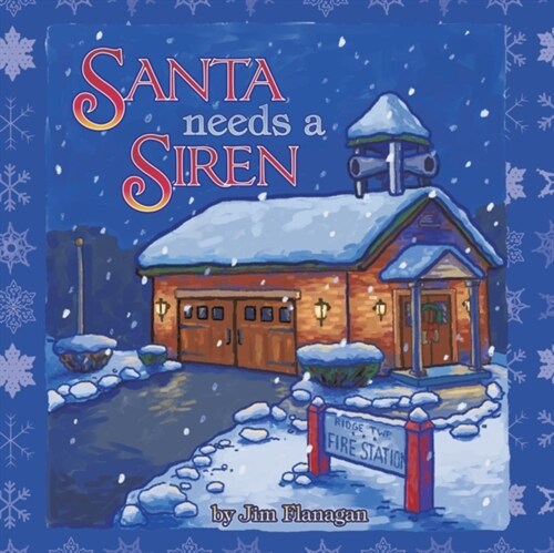 Santa Needs a Siren! (Paperback)