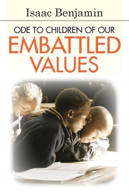 Ode to Children of Our Embattled Values (Paperback)