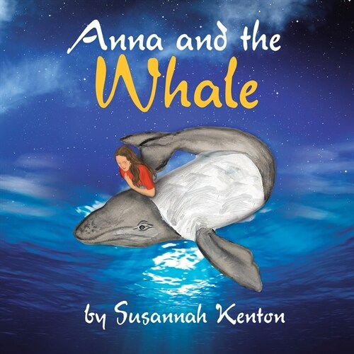 Anna and the Whale (Paperback)