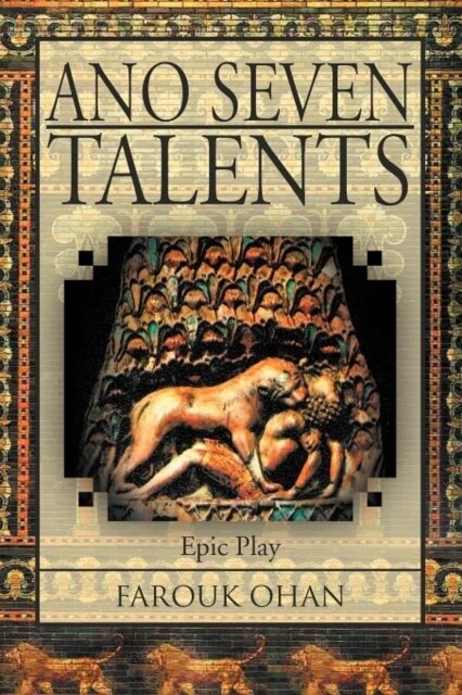Ano Seven Talents: Narrative Epical Play (Paperback)