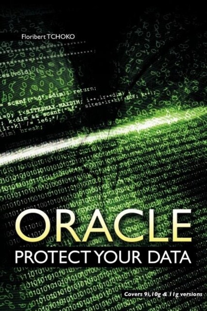 Oracle: Protect Your Data (Paperback)