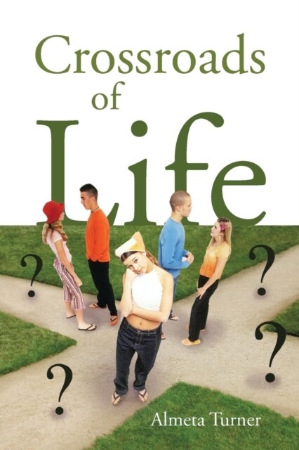Crossroads of Life (Paperback)