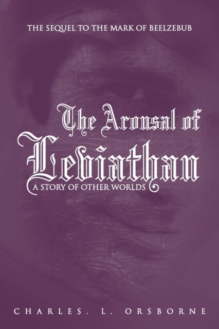 The Arousal of Leviathan: A Story of Other Worlds (Paperback)