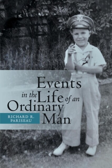 Events in the Life of an Ordinary Man (Paperback)