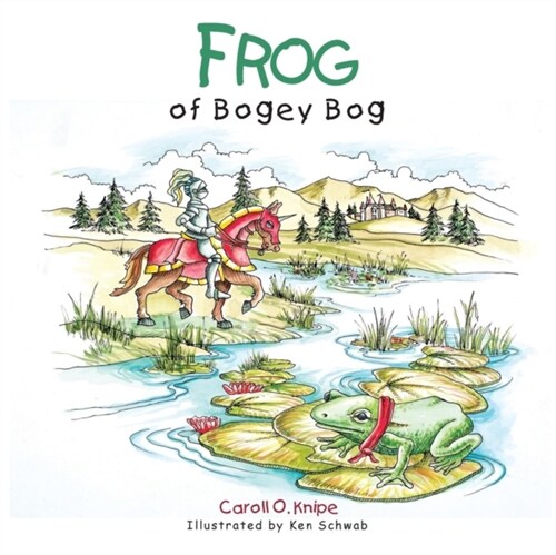 Frog of Bogey Bog (Paperback)